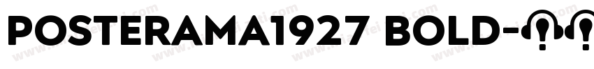 Posterama1927 Bold字体转换